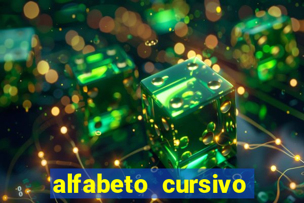 alfabeto cursivo para treinar caligrafia